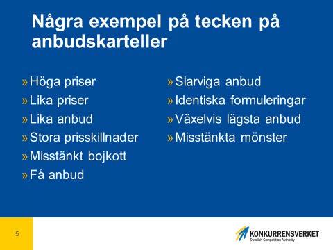 2017-06-16 4 (6) utredningar att förstå hur olika misstankar hänger ihop, men vår resa är ju unik för Konkurrensverket. Det är ingen av era myndigheter som har det tillsynsuppdrag som vi har.