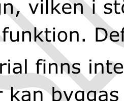 Kemiska produkter som förbrukas eller material och varor som används tillfälligt under