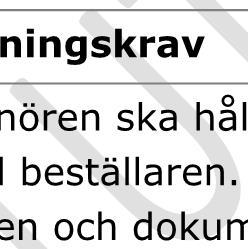 miljökontaktperson för entreprenaden. 2.