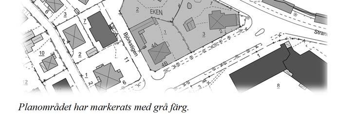 Planområdet har markerats med grå färg.