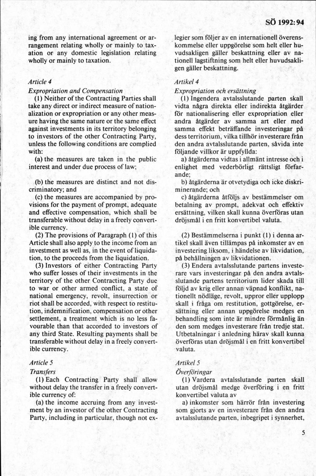 ing from any international agreem ent or arrangement relating wholly or mainly to taxation or any domestic legislation relating wholly or mainly to taxation.