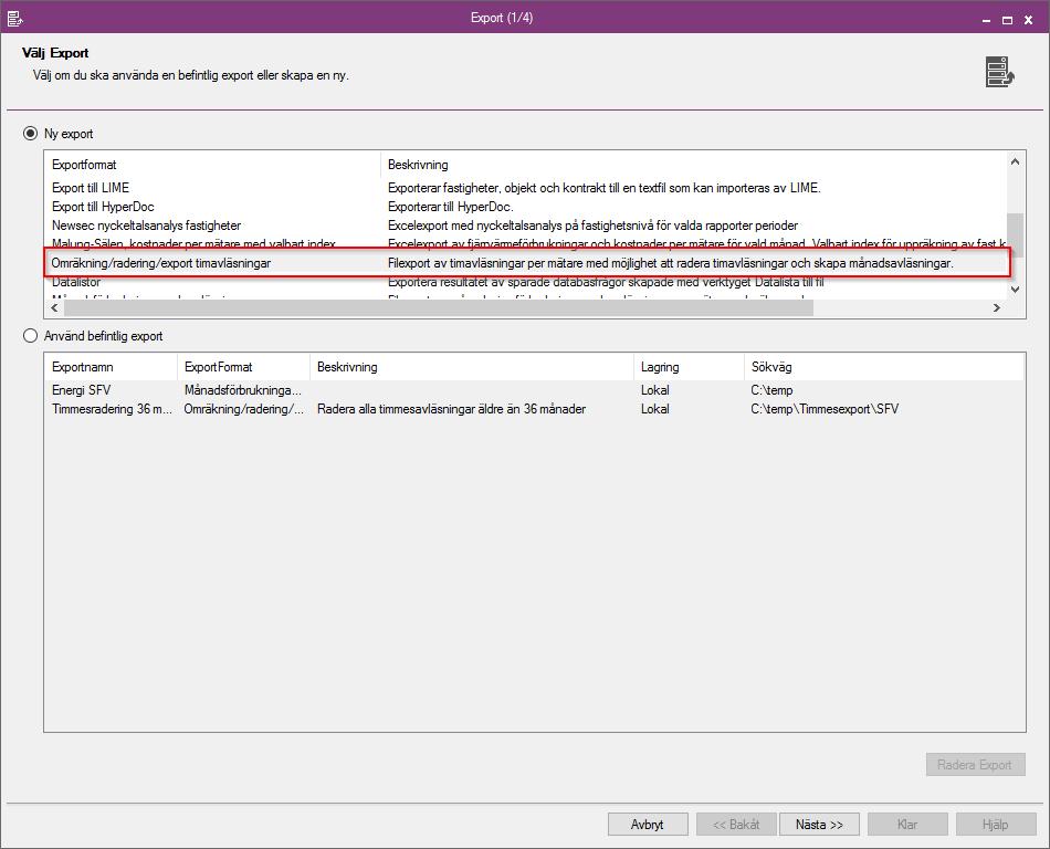 STEG 1. VÄLJ EXPORT Första steget i guiden är att välja vilken export som ska köras. Man kan antingen välja att skapa en ny export eller köra en befintlig export sparad sedan tidigare.