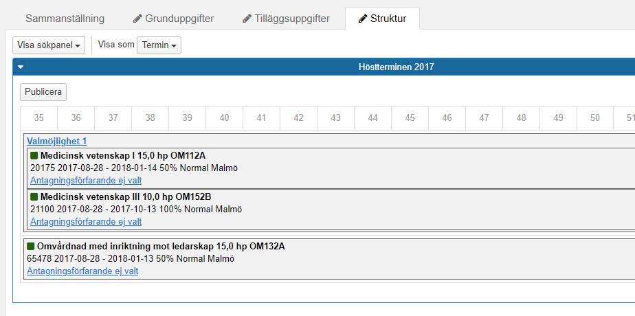 Lägg till valmöjlighet och välj valregel (forts.) Valmöjligheten som skapats har en valregel. Valregeln beskriver hur studenten kan välja mellan utbildningstillfällena. Välj valregel: 1.