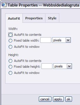 2. Tabellegenskaper Under fliken "AutoFit" kan du redigera din tabells storlek. Width För att anpassa bredden efter innehållet, klicka i "AutoFit to contents".