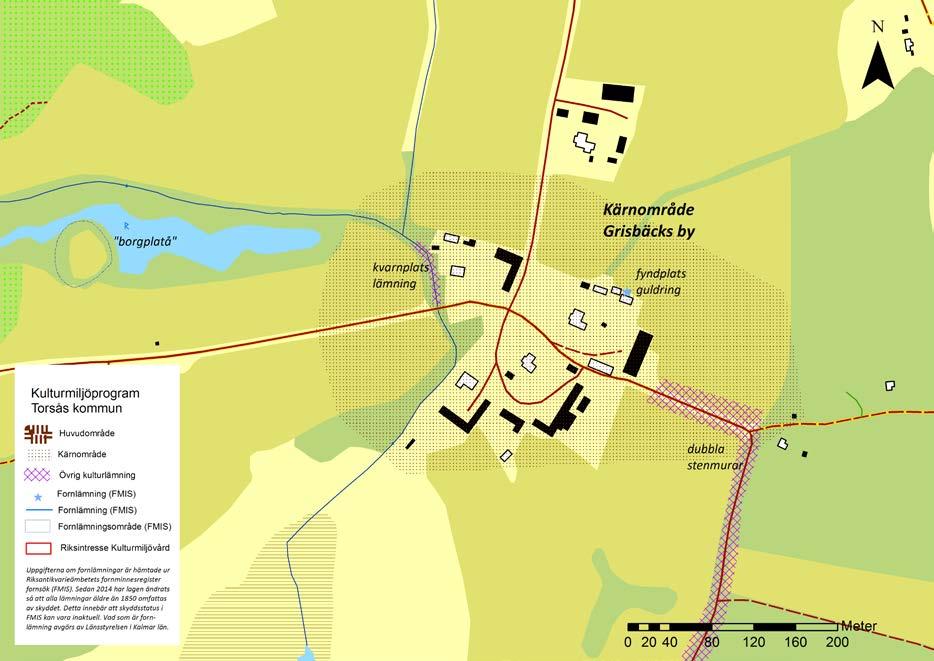 1 Kärnområdet bör i huvudsak betraktas som ett kulturhistoriskt särskilt värdefullt bebyggelseområde enligt Planoch bygglagen (PBL 8 kap 13 ).