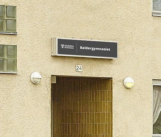 SIDAN 9 Verksamhetsskyltar Kompletterande skyltning I byggander där flera olika verksamheter bedrivs ska exteriöra