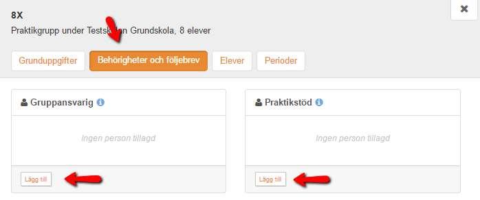 Lägga till praktikstöd och/eller gruppansvarig o OBS!