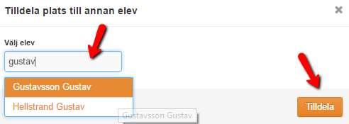 Flytta tilldelning till annan elev För att tilldela platsen till annan elev klicka på