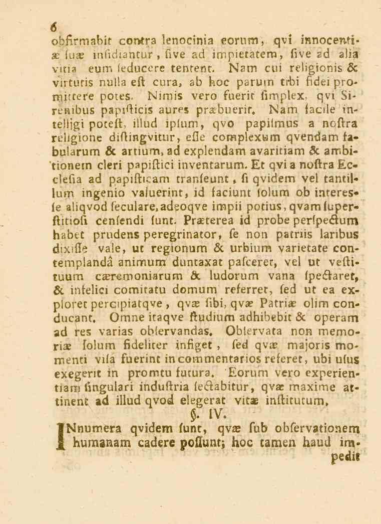 6 odi_rmabi. corrtra lenocinia eomm. qvi innocen-ti» Ze iua? inii^iancur, five 26 ibnpietatena, five»d aiia vitia eum feducere tenrenr.
