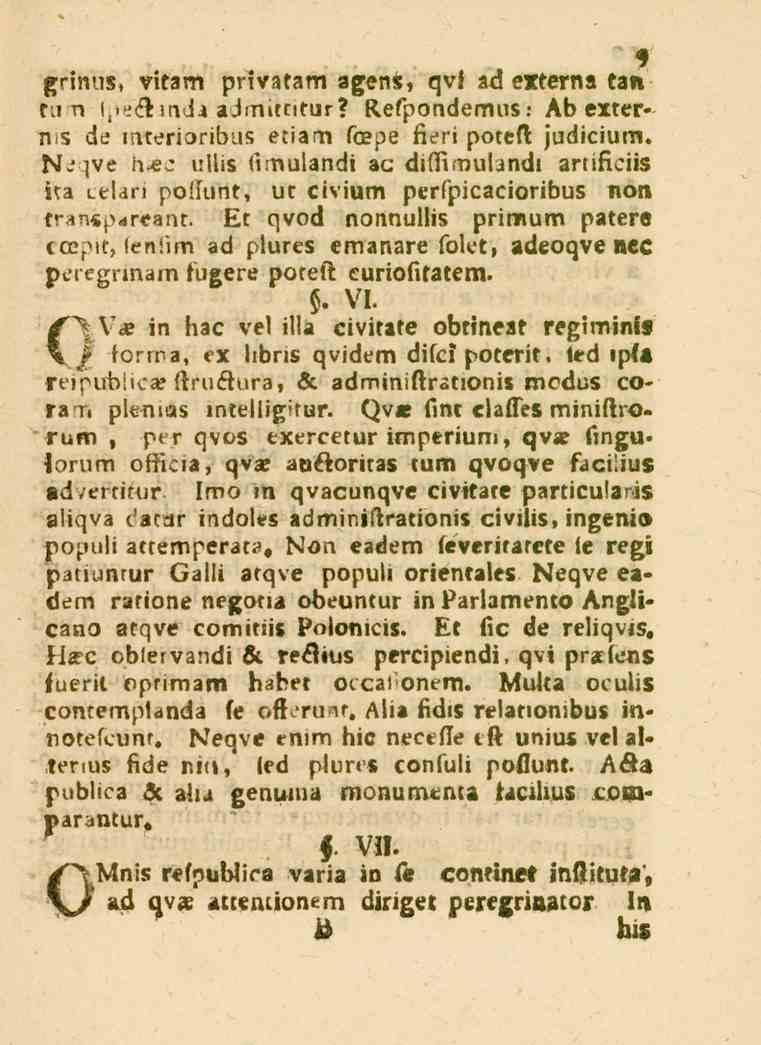 ssrinns, vitam privatam agens, qvl ad externa tan r., t» > '6.indz adm.lcitur? Kelpondemus: /^b externss di: m.erioribus etiam lcepe fieri potefl: judicium. l>l.