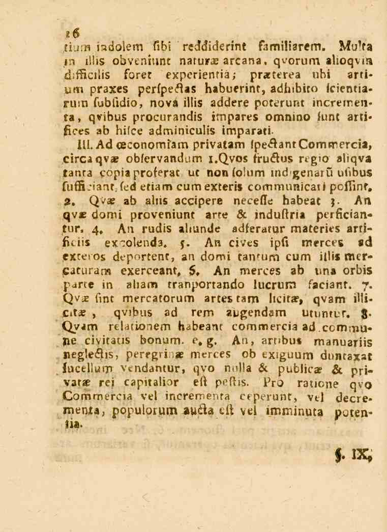 16 limn indolem libi reddiderint familiarem. _^tu'ta in i!!is obvtniunt natur_e arcana, qvorum alioqvia d.