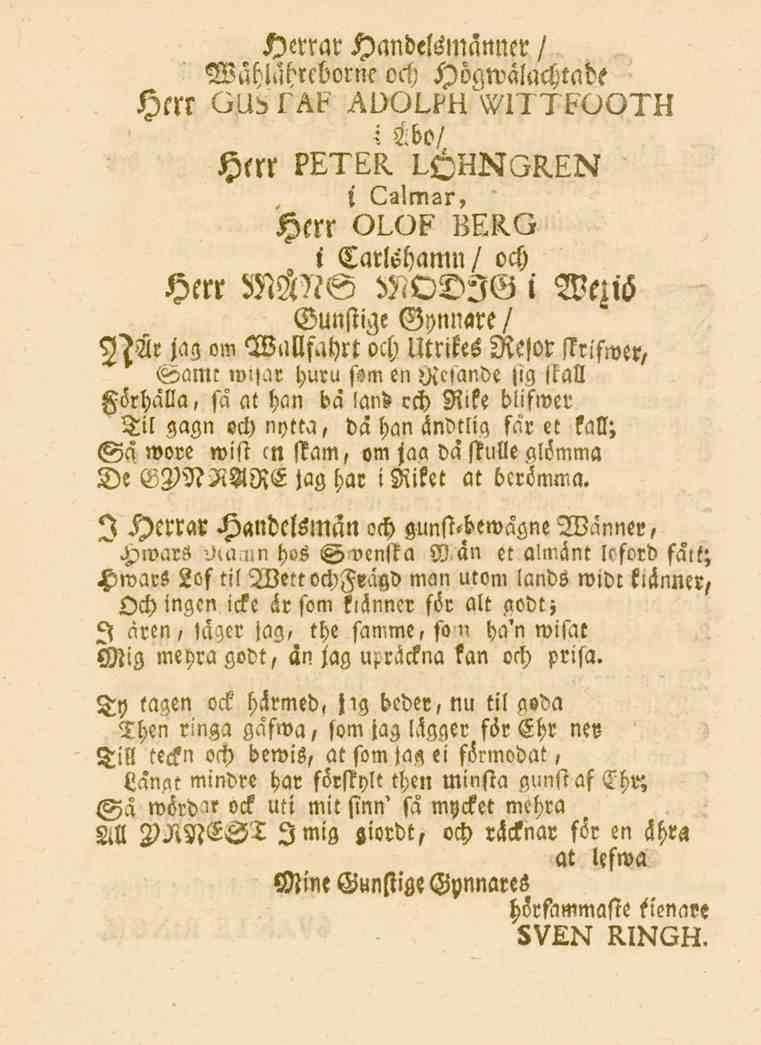 Herrar Handelsmanner / WählOrcbornc och Höawäl..chtade Hcrr (^l^lar ADOL?tt^ITT^OOT^I i Tbo/ Herr PETER L^iMo^^^ l C3.r_.