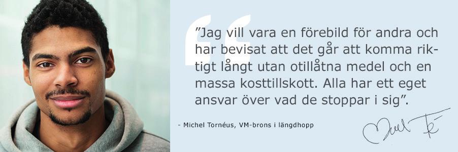 Vaccinera klubben mot doping Har du funderat på om det finns risk för att någon i din idrottsförening skulle kunna dopa sig? Skulle det kunna ske av misstag? Hur skulle ni göra då?