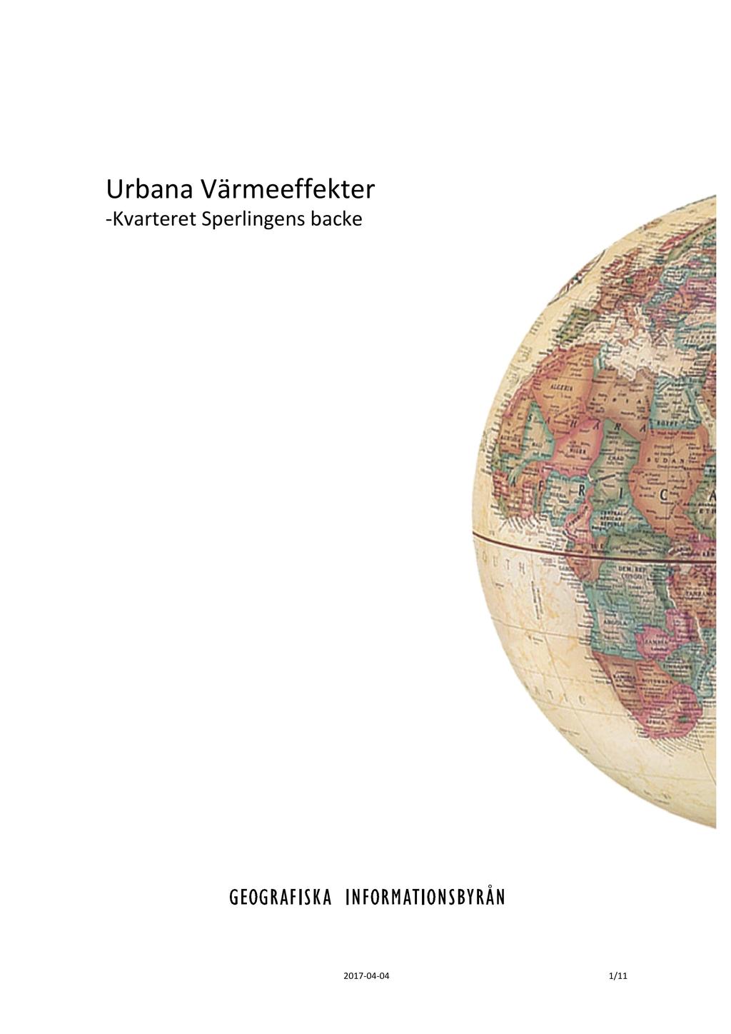 Urbana Värmeeffekter - Kvarteret