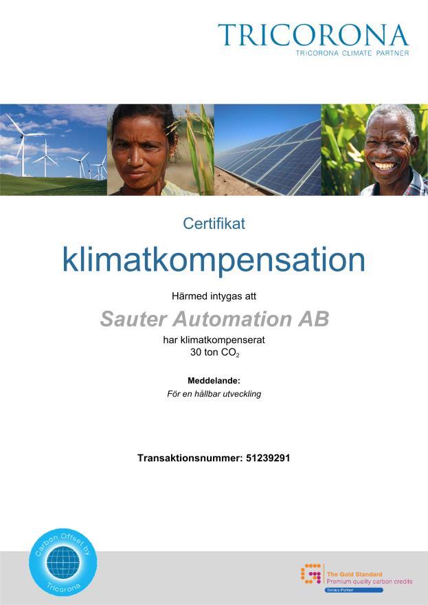 10 (15) Den totala CO2 belastningen med 21949,2 kg har neutraliserats med hjälp av Tricorona Green enligt följande: 5.