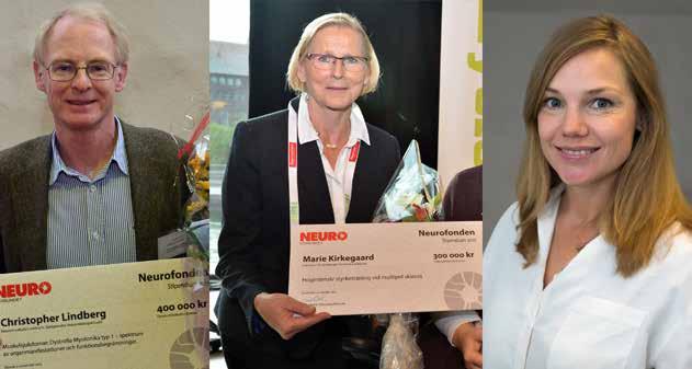 10 Insamling till forskning Ett viktigt ändamål för Neuroförbundets verksamhet är att bidra till neurologisk forskning.