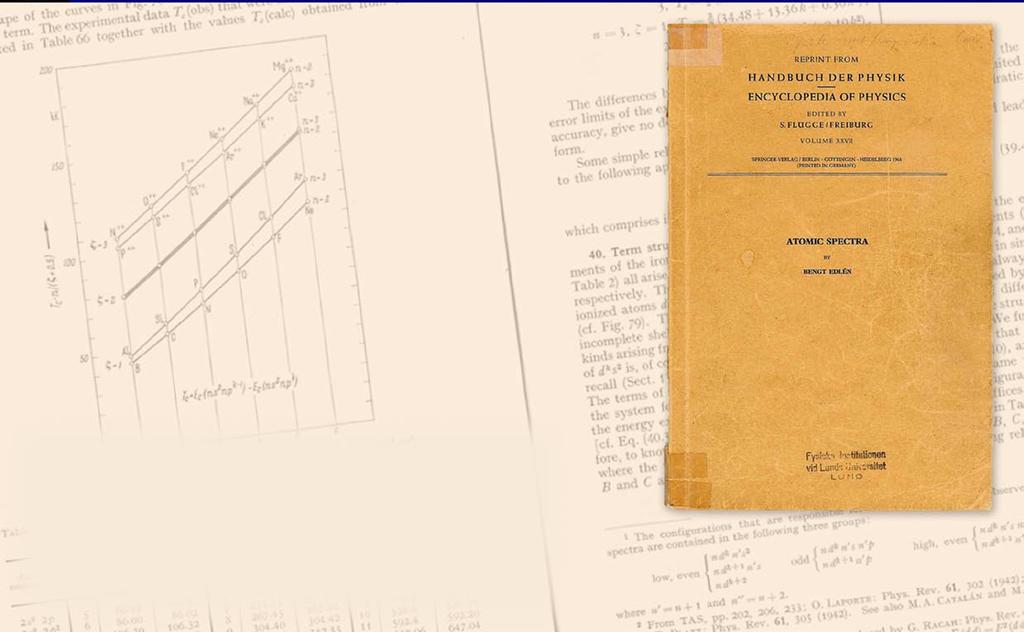 Handboksartikeln 1962 publicerade Bengt Edlén Atomic Spectra in Handbuch der Physik.