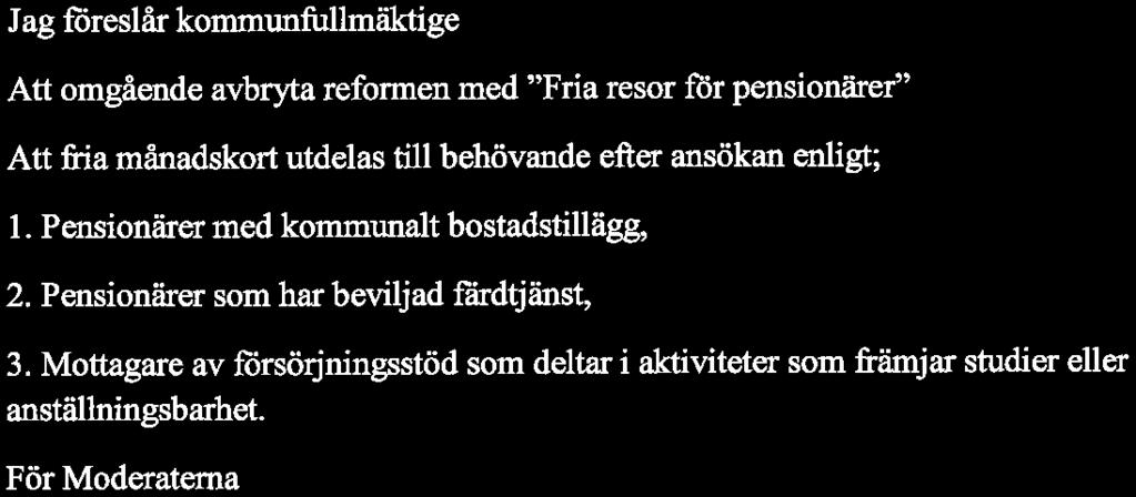 et av fria resor till människor med verkliga behov -