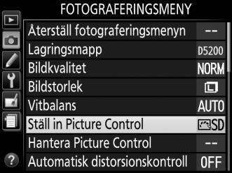 Ändra Picture Controls Befintliga förinställda eller anpassade Picture Controls (0 90) kan ändras för att passa motivtypen eller