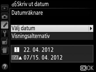 d6: Skriv ut datum G-knappen A Menyn anpassade inställningar Välj den datuminformation som stämplas på fotografier då de tas. Alternativ Av Beskrivning Tid och datum visas inte på fotografier.