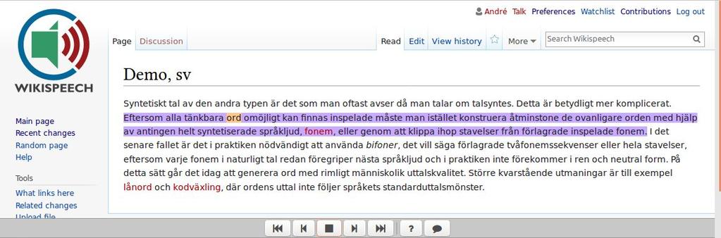 - Arbete med kategorisering av funktioner i syntesen (egenskaper avsedda att underlätta och effektivisera lyssnande) har påbörjats som ett led i utvärderingsdesignen.