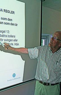 Arrangemang för 36+ På mångas begäran kommer vi, under golfsäsongen, att arrangera aktiviteter för klubbens medlemmar som har hcp 36 eller högre.