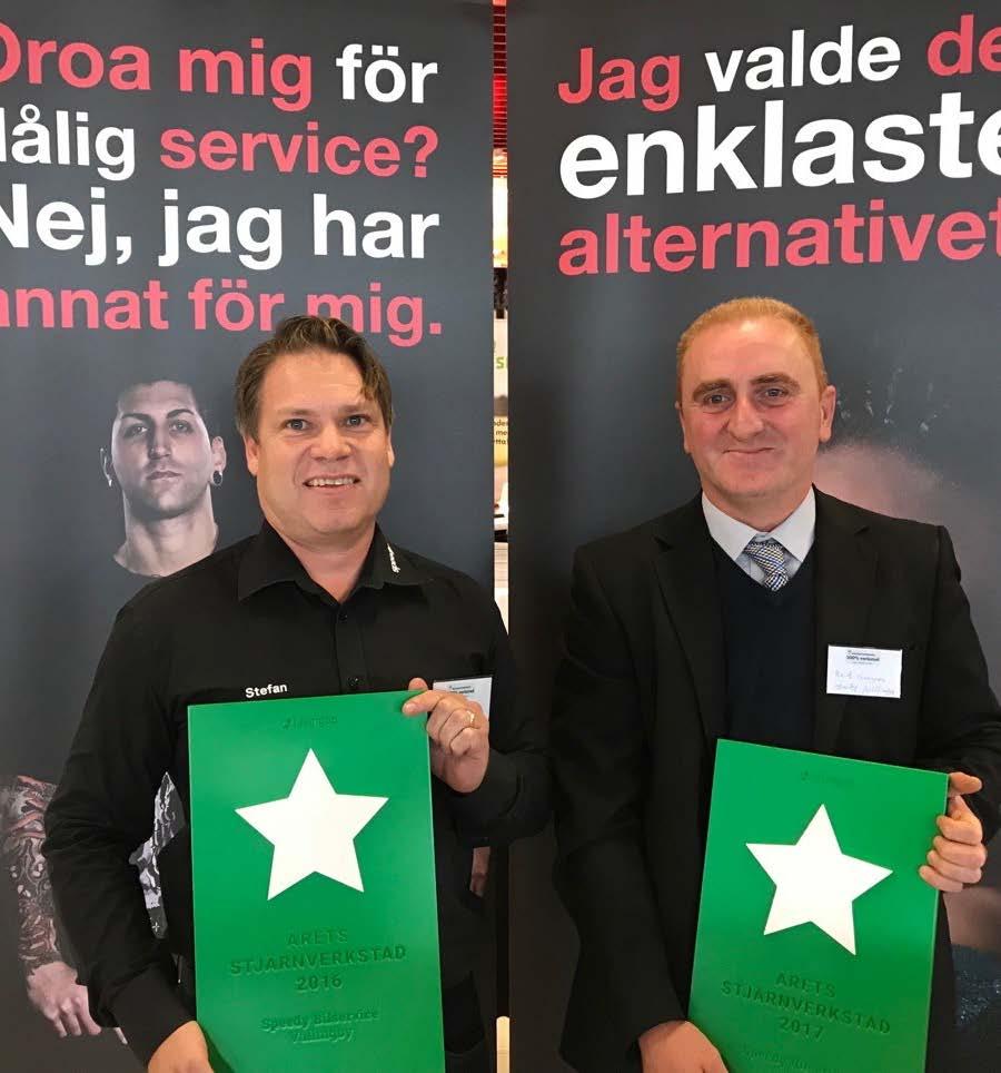 SPEEDY BÄST FÖR ANDRA ÅRET I RAD Speedy Bilservice i Vällingby har för andra året i rad fått utmärkelsen Årets stjärnverkstad från Lasingoo.