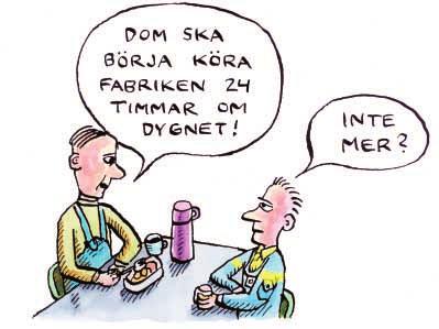 Kortare arbetstid för några eller för alla I avtalsrörelsen 1995 kom Metall och Sveriges Verkstadsförening överens om en ny modell för kortare arbetstid i form av betalda lediga timmar.