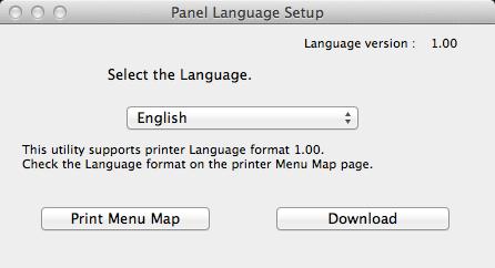 Verktyg för Mac OS X Verktyg för Mac OS X I detta avsnitt beskrivs verktyg du kan använda i Mac OS X. Språkinställningar för kontrollpanelen Du kan ändra kontrollpanelens språk. 8 Starta om skrivaren.