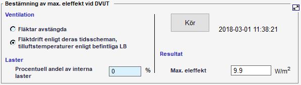 Simulering av max eleffekt vid DVUT Max eleffekt beräknas då användaren klickar på den mittersta Kör-knappen under BBR-fliken (se figur 7).
