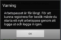 Dessa arbetspass granskas och godkänns i ParaGå Web, se den aktuella handboken för ParaGå Web. Tryck på Logga ut. Tryck på Logga ut. OBS!