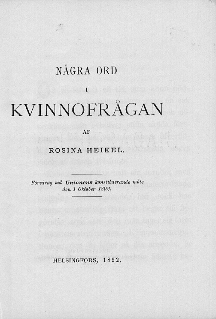 NÅGRA ORD KVINNOFRÅGAN ROSINA HEIKEL.