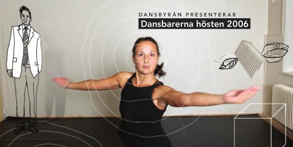 Gemensamma projekt Trampolin Västsvensk dansplattform Trampolin 2006 var ett projekt som genomfördes av Dansbyrån, Danscentrum Väst, och Atalante på uppdrag av Västra Götalandsregionen.