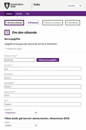 Så här söker du till kollo! 1 E-LEGITIMATION För att göra din ansökan på webben behöver du en e-legitimation. Den får du via skattemyndigheten eller din bank.