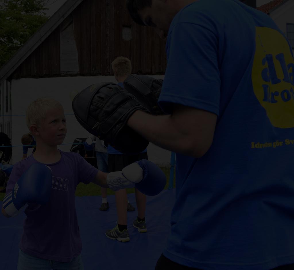 Boxning för barn Avser verksamhet upp till 10 år.