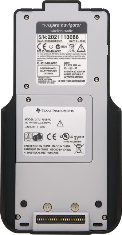 Hårdvarunamn Bild Tillämpningar TI-Nspire Navigator trådlös vagga Fästs i alla handenheter av typen TI-Nspire CX och TI-Nspire och tillåter trådlös kommunikation över bandet 2,4 GHz.