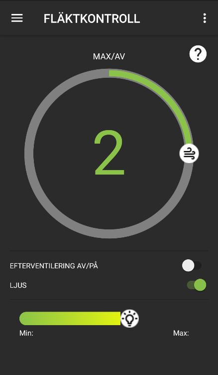 5 Bluetooth och App Bluetooth finns som tillval till de fläktar som saknar det som standard och har styrning för Ec-motor. Appen finns för både Android på GooglePlay eller på Appstore för Iphone. 5.