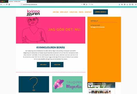 UTÅTRIKTAD VERKSAMHET Kvinnojourens personal ger råd och stöd vid telefonsamtal och enskilda besök på jouren, samt vid hembesök och andra möten med personer som inte kan ta sig till jouren.