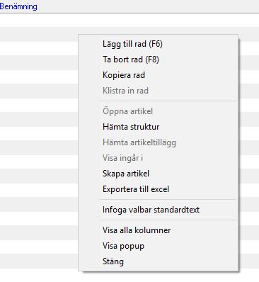 System Valbara standardtexter Via System > System > fliken Textregister kan