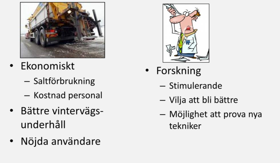 1 till 2 och via kombination av nya mätdata, bildata, kan en mer heltäckande bild av rådande förhållanden erhållas. Detta gör det möjligt att nå nivåerna 3 och 4.