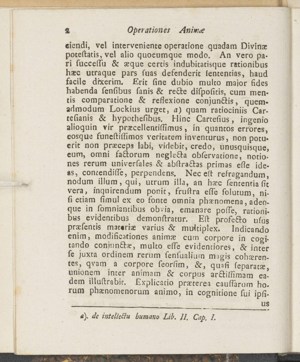 % Operation es Animce eiendi, vel intervenierte operatione quadam Divinae poteftatis, vel alio quoeumque modo.