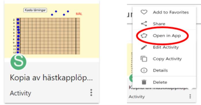 något litet som man skulle vilja ändra på, eller om man bara är nyfiken på hur den är skapad. Då väljer man Copy Activity istället för hjärtat.