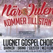 Lördag 15 December Julkonsert - När Julen Kommer Till Stan Tid: Lugnetkyrkan Börjar klockan sex och slutar halv åtta på kvällen (kl 18.00-19.
