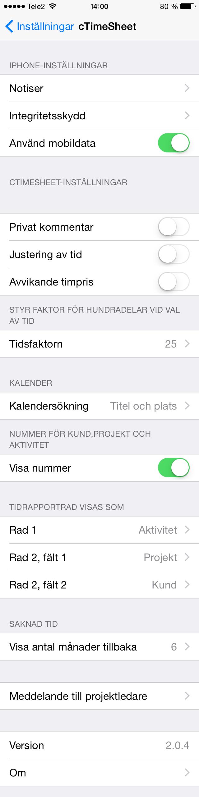 Inställningar Inställningarna för ctimesheet hittar du bland alla andra inställningar för din iphone. Notiser Om din chef returnerar en tidrapport till dig så meddelas du via en notis.