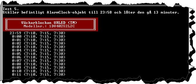 Ställ ett befintligt AlarmClock-objekt till 23:58 och låter den gå 13 minuter.