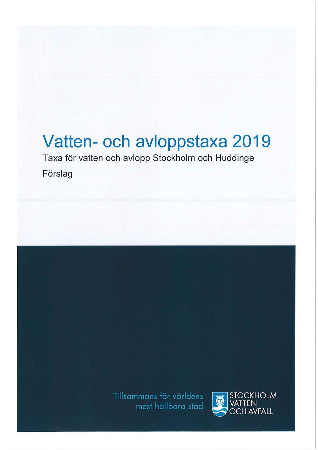 Vatten- och avloppstaxa 2019 Taxa för