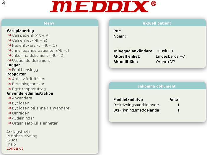 MEDDIX rubriker När du loggat in i MEDDIX kommer du till en huvudsida där det finns ett antal rubriker vars innehåll beskrivs kort här nedan. Detaljerad beskrivning kommer längre fram i manualen.