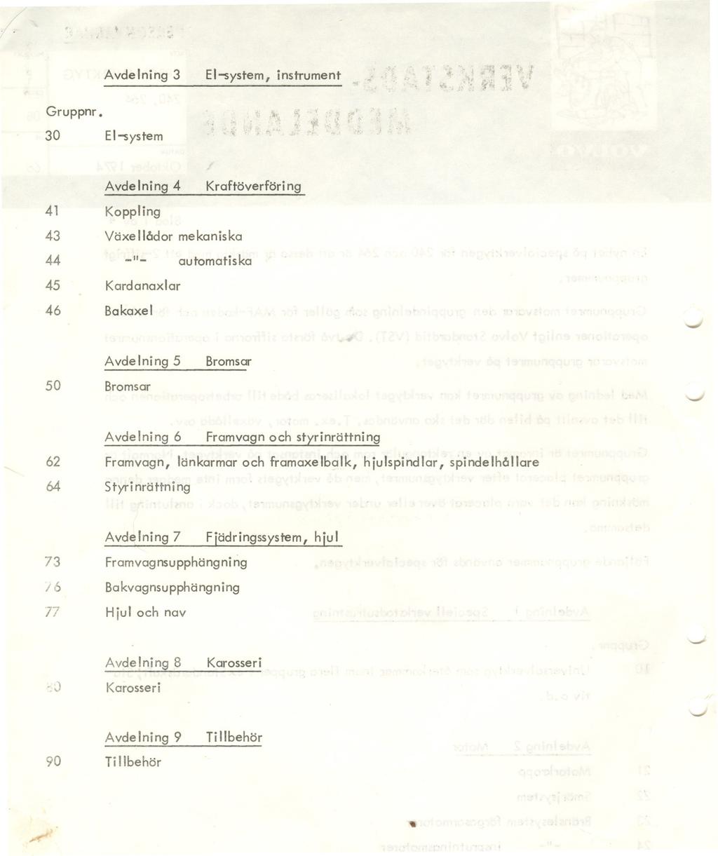/,. Avdelning 3 El-system, instrument -". ", ;. ".,"" i{. ',B t Gruppnr. 30 El-system ;~.