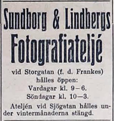 År 1912 öppnade de officiellt på Sjögatan i Skellefteå. Sedan fanns de på Storgatan i Skellefteå.