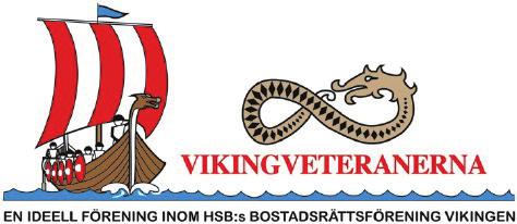 Vikingveteranerna Vi hade tänkt genomföra ytterligare en kommunresa under hösten med fokus på ytterområdena i vår kommun, men den ställdes in på grund av att vi inte fick tag på någon guide för resan.